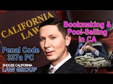 Penal Code § 337 PC – Bookmaking, P.